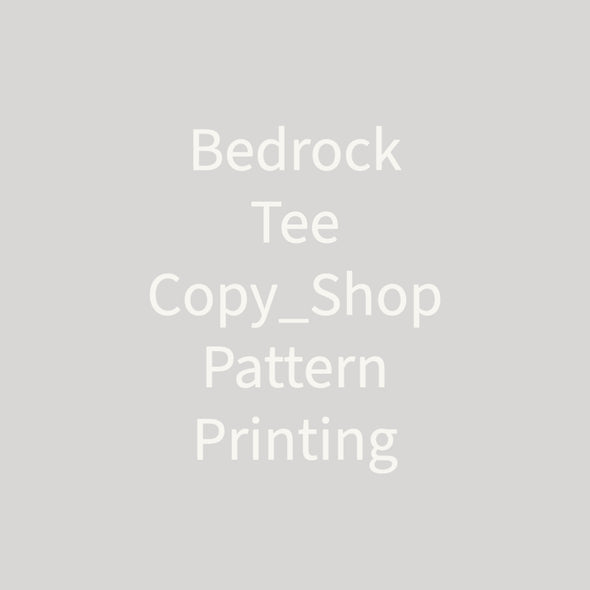 Bedrock Tee Copy_Shop Pattern Printing